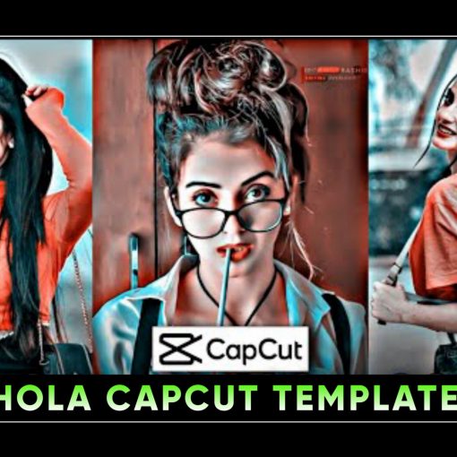 Hola CapCut Template Download